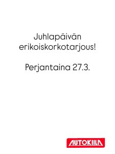 JUHLITAAN SEIJAA JA MARKKUA PERJANTAINA 27.3.! Autokiilan pitkäaikaiset työntekijät, vaihtoautopäällikkö Markku Muntila ...